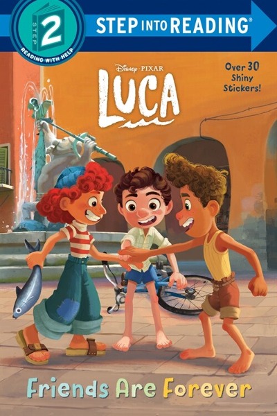 Step Into Reading 2 : Friends Are Forever (Disney/Pixar Luca)