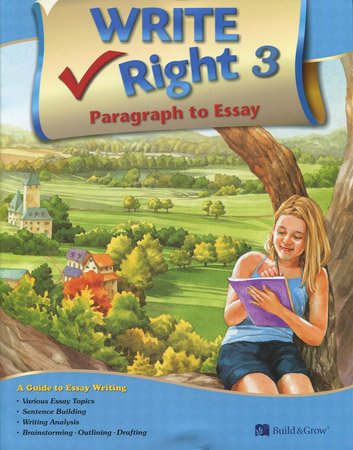 Write Right 3 :Paragraph to Essay