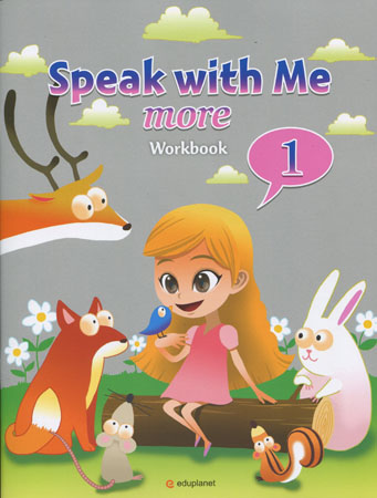Speak With Me More 1 : Work Book