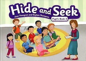 Hide and Seek: Pupils Book 3