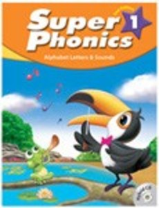 Super Phonics 1 Studentbook (2E) Alphabet Letters &amp; Sounds