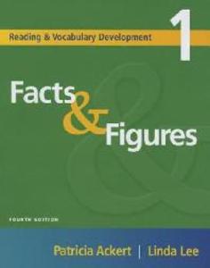 Facts &amp; Figures 1 (4/E) (Reading &amp; Vocabulary Development 1)