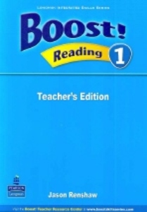 Boost! Reading 1 : Teacher&#039;s Edition