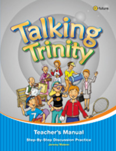 Talking Trinity: Teacher&#039;s Manual   