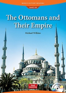 The Ottomans and Their Empire (Paperback + CD)
