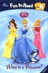 Disney Fun to Read K-6: What is a Princess? [공주들] (Paperback)