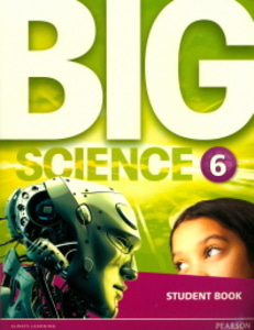 Big Science 6 (Student Book) 