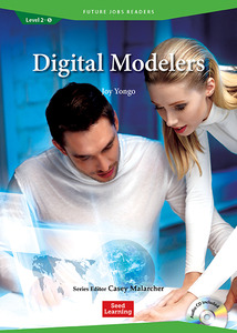 Future Jobs Readers Level 2 : Digital Modelers (Book &amp; CD)