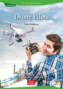 Future Jobs Readers Level 2 : Drone Pilots (Book &amp; CD)