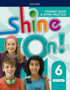 Shine On 6 Student Book