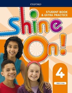 Shine On 4 Student Book