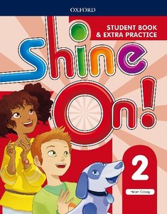 Shine On 2 Student Book