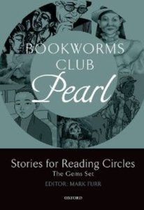 The Oxford Bookworms Club: Pearl (Stages 2 and 3)