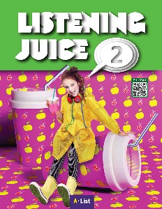 Listening Juice 2 (2nd Edition) : Student Book (with App &amp; Answer)