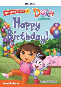 Reading Stars 1-7: DORA Happy Birthday!