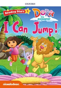 Reading Stars 1-11: DORA I Can Jump!