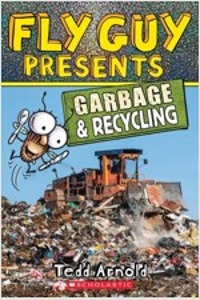 Fly Guy Presents#12: Garbage &amp; Recycling (PB)