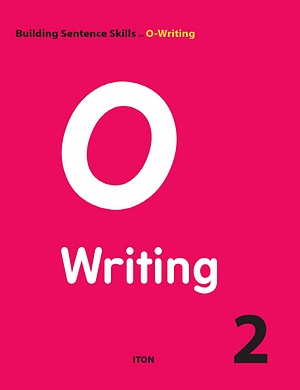 O Writing 2 (2013) : Building Sentence Skills