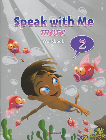 Speak With Me More 2 : Work Book