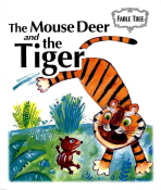 FABLE TREE 9/ THE MOUSE DEER AND THE TIGER