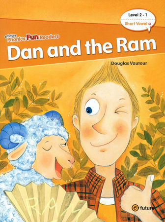 e-future Phonics Fun Readers: 2-1. Dan and the Ram   
