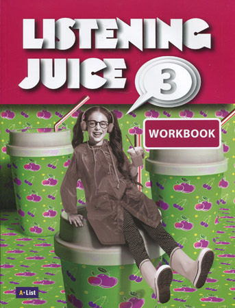 Listening Juice 3 : Workbook (2E)