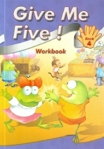 Give Me Five! Book 4 : WORK BOOK