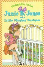 Junie B. Jones 2 : And a Little Monkey Business : Paperback