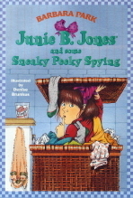 Junie B. Jones 4 : And some Sneaky Peeky Spying : Paperback