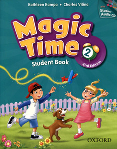 Magic Time 2 Student Book With CD [2nd Edition]
