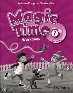 Magic Time 1 Work Book [2nd Edition]