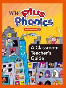 New Plus Phonics A Teacher&#039;s Guide