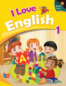 I Love English 1 Work Book