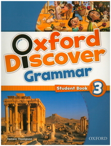 Oxford Discover Grammar 3 : Student Book