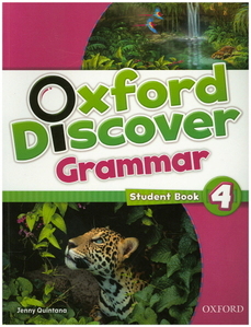 Oxford Discover Grammar 4 : Student Book
