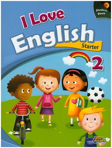 I Love English Starter 2 Student Book