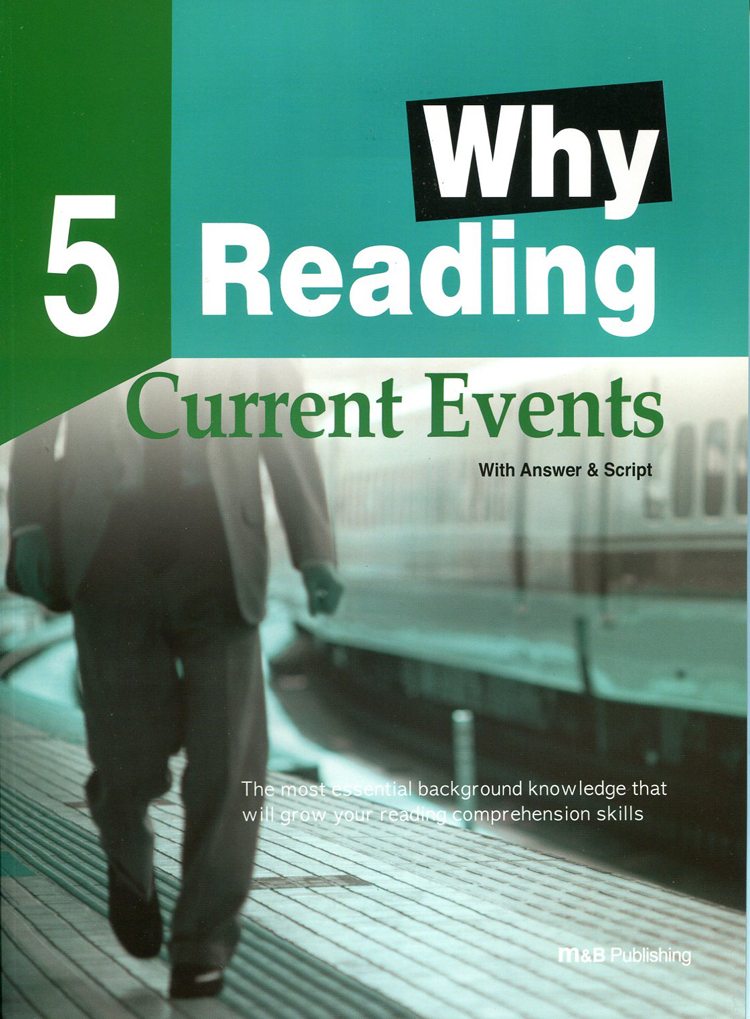 Why Reading 5 : Current Events