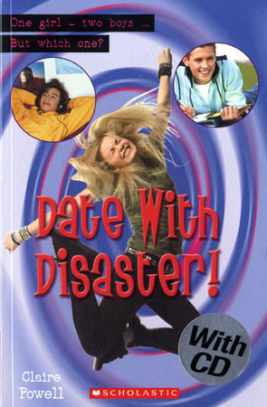 Scholastic ELT Reader Level 1 Date With Disaster!