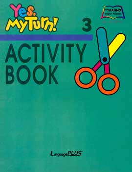Yes, My Turn! ACTIVITY BOOK 3