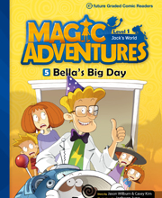 Magic Adventures 1-5. Bella&#039;s Big Day (B+CD)