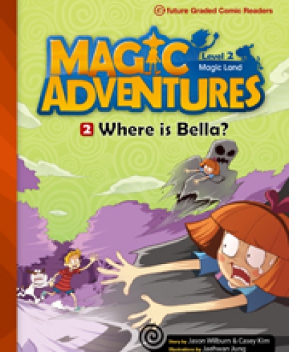 Magic Adventures 2-2. Where is Bella? (B+CD)