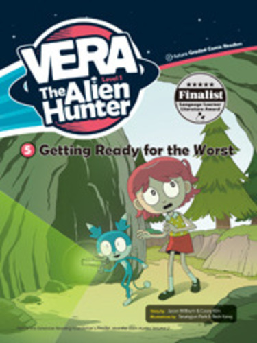 Vera the Alien Hunter: 1-5. Getting Ready for the Worst 