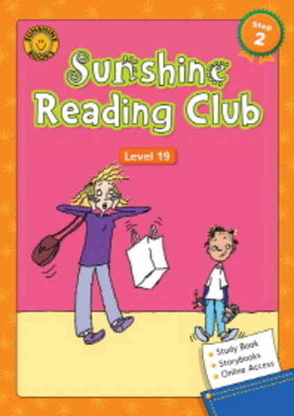 Sunshine Reading Club Step 2, Level 19 