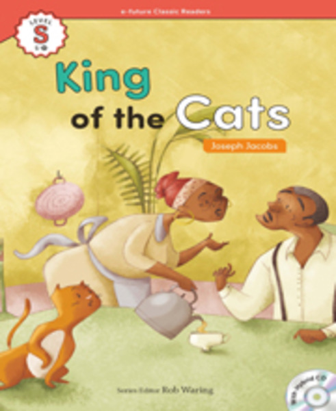 e-future Classic Readers: .S-15. King of the Cats