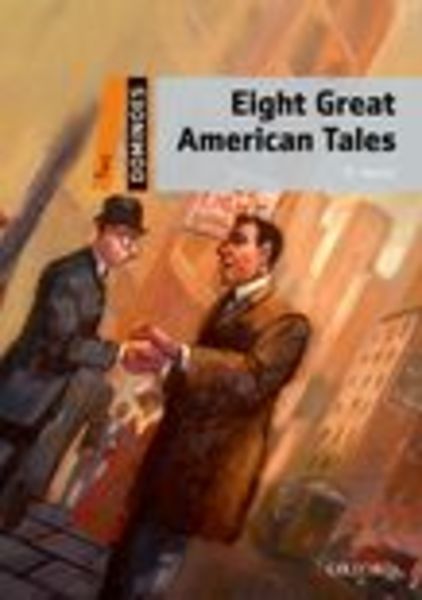 Dominoes 2 : Eight Great American Tales