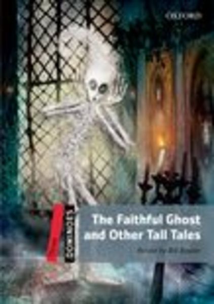 Dominoes 3/ The Faithful Ghost and Other Tall Tales