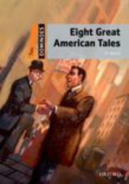 Dominoes 2-4 Eight Great American Tales (Mp3 Pack)