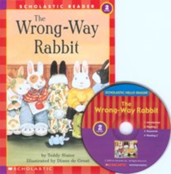 Scholastic Hello Reader Level 2-04 | The Wrong-Way Rabbit : Paperback+Audio CD