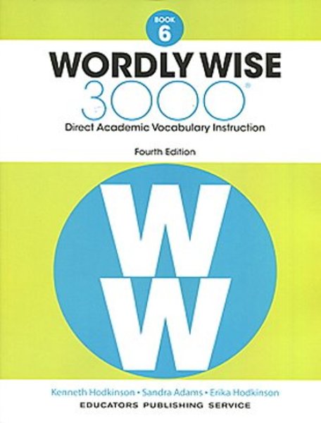 Wordly Wise 3000: Book 06 (4/E)