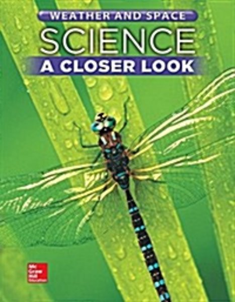 Science, a Closer Look, Grade 5, Weather and Space: Student Edition (Unit D) (Paperback)